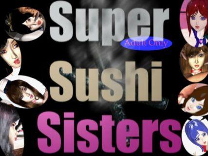 SUPER SUSHI SISTERS SPECIAL